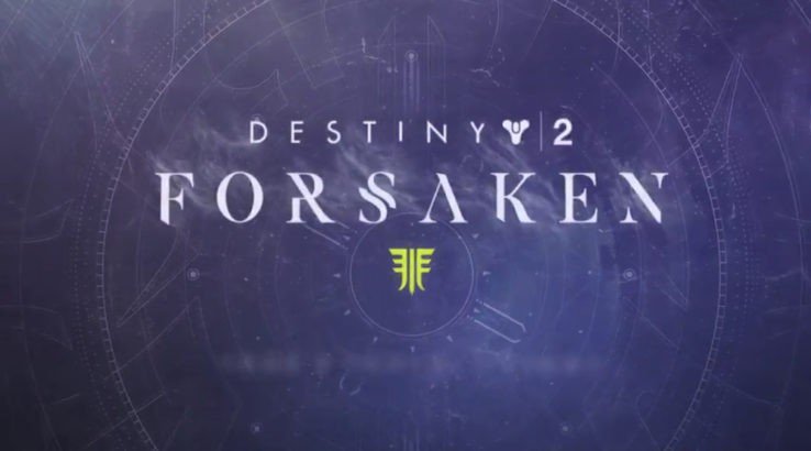 Destiny 2 : Bungie Unveils the Forsaken Expansion