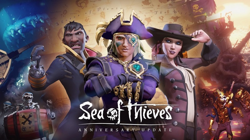 Sea of Thieves : Everything Coming in the Anniversary Update